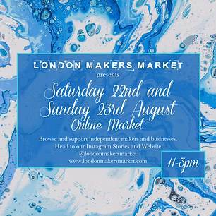 London Makers Market Online Craft Fair. Virtual Market. Support Small Businesses.